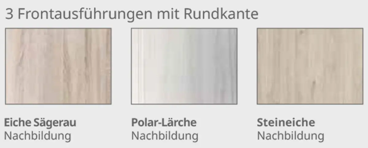 3 Frontausführungen mit Rundkante